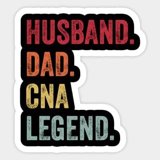 Funny Vintage Husband Dad CNA Legend Sticker